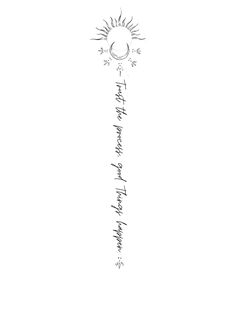 an ink drawing of the sun and moon with words written in cursive writing