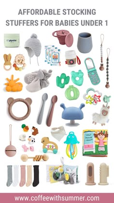 an assortment of baby items with text overlay that reads, stocking stuff for babies under 1