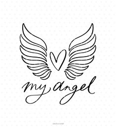 the word my angel with wings in black ink