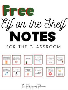 the free elf on the shelf notes for the classroom, with text overlaying it