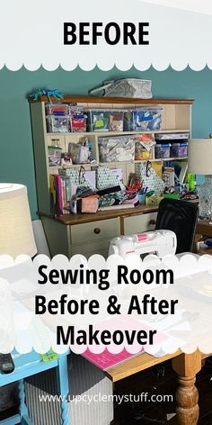 sewing room before and after makeover with lots of crafting supplies on the table