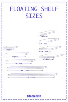 a poster with measurements for floating shelf sizes