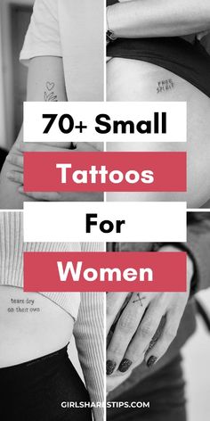 the words 70 small tattoos for women are shown in three different pictures, with one woman's stomach showing