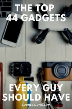 the top 4 gadgets every guy should have in their bag and what they do