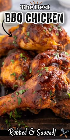 the best bbq chicken recipe is baked and savored