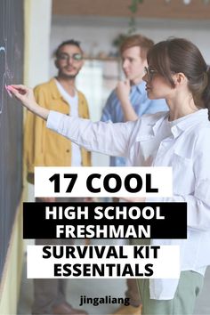 a woman writing on a blackboard with the words 17 cool high school freshman survival kit essentials