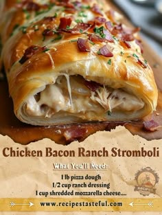 the chicken bacon ranch stromboli is ready to be eaten on the table