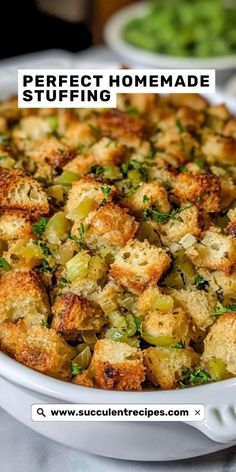 a casserole dish with bread and vegetables in the background text reads perfect homemade stuffing