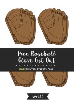 three baseball gloves with the words free base glove cut out on top and bottom half