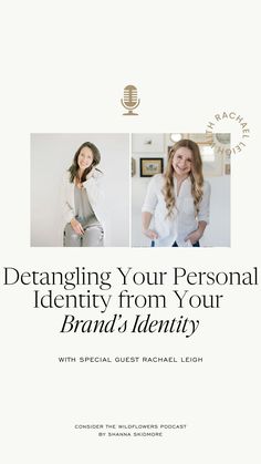 two women with the words, detanging your personal identity from your brand's identity