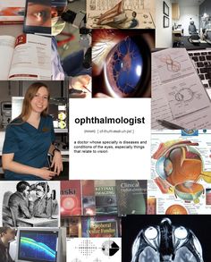 a collage of photos with the words ophthalmologist