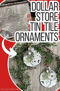 dollar store tin tile ornaments with text overlay