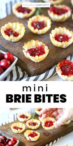 mini brie bites with cherries in them on a wooden tray and the words, mini brie bites