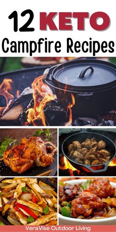 12 keto campfire recipes that are delicious and easy to make, perfect for camping