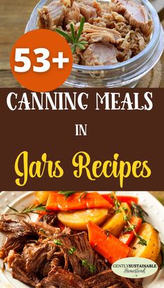 the cover of 53 canning meals in jars recipes, including meats and vegetables with text overlay