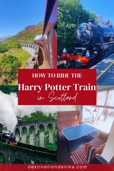 harry potter train in scotland with text overlay reading how to ride the harry potter train in scotland