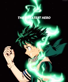 an anime character with green hair and lightning in his hand, the words'the greatest hero'is above him