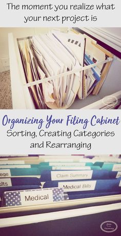 an open filing cabinet filled with files next to the words organizing your filing cabinet sorting, creating