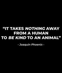 Cruelty To Animals Quotes, Animal Activism Quotes, Cow Inspirational Quotes, Animal Rights Aesthetic, Animal Quotes Meaningful, Cruelty Quotes, Animal Cruelty Quotes, Animal Rights Tattoo, Vet Aesthetic