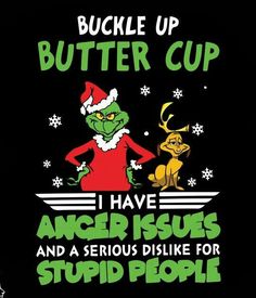 Grinch Christmas Svg, Grinch Images, Grinch Quotes, Grinch Christmas Decorations, Community Signs, Svg Grinch, Grinch Svg, Christmas Grinch, Anger Issues