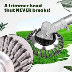 an image of a lawn mower with the words, a trimmer head that never breaks