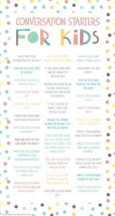 a poster with the words conversation starterrs for kids in different colors and patterns on it