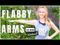 a woman standing in front of some bushes with her arms out and the words, flaby arms to min workout