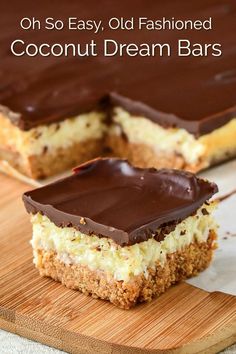 two pieces of coconut dream bars on a wooden cutting board with text overlay that reads, oh so easy, old fashioned coconut dream bars