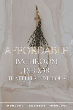 a bathroom with marble walls and flooring that reads, affordable bathroom decor that tells luxurious