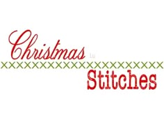 the words christmas stitches are red and green