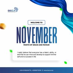 an advertisement for beca's november event, with the message welcome to november month of grace and favour