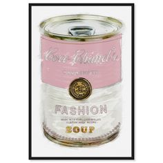 a painting of a pink and white canned food can with the words fashion on it