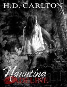 Haunting Adeline Book, English Novels Books, Websites To Read Books, Hunting Adeline, H D Carlton, Haunting Adeline, Romance Books Worth Reading, Fiction Books Worth Reading, Read Books Online Free