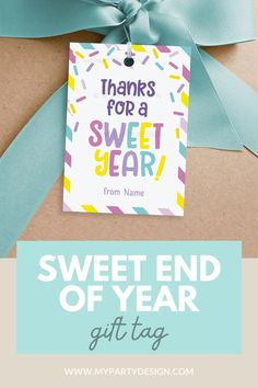 a gift tag that says thanks for a sweet year from the end of year with sprinkles on it