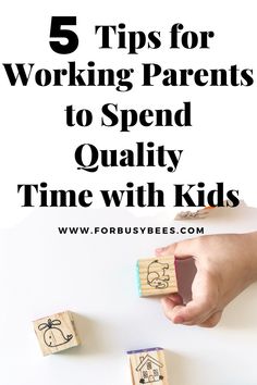 quality time with kids Quality Time With Kids, Activities With Kids, Parent Tips, Working Parent