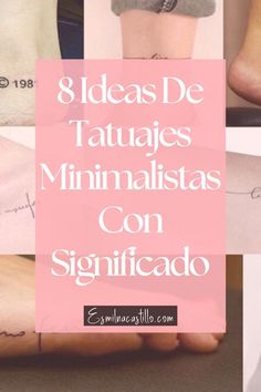 several different tattoos are shown with the words,'8 ideas de tatuques minimalistaas con significado '