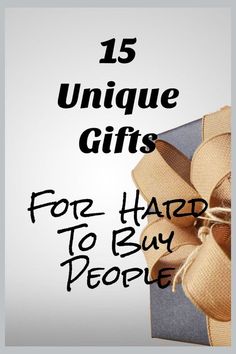 an open gift box with the words unique gifts for hard to buy people on it