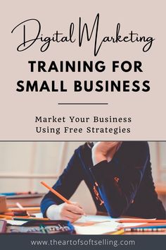 a woman sitting at a desk with pencils in her hand and the title digital marketing training