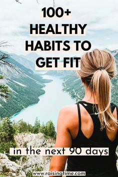 104 Healthy Habits To Get Fit In 90 Days - Raising Time Sparkling Tea, Black Bloggers, Healthy Lifestyle Habits, Lifestyle Habits, Healthy Lifestyle Motivation, Healthy Lifestyle Tips, Healthier Lifestyle, Lifestyle Tips, Living Tips