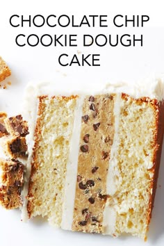 a slice of chocolate chip cookie dough cake