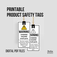 two warning tags with the words printable product safety tags