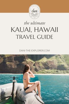 the ultimate kauai, hawaii travel guide