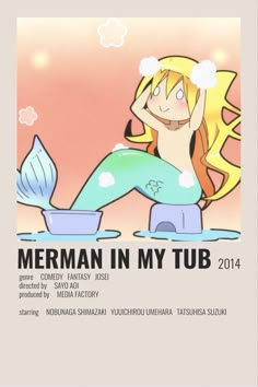 the poster for mermaid in my tub