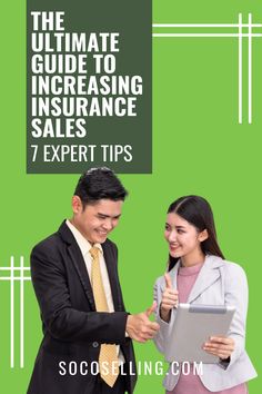 two people standing next to each other in front of a green background with the text, the ultimate guide to increasing sales sales 7 expert tips