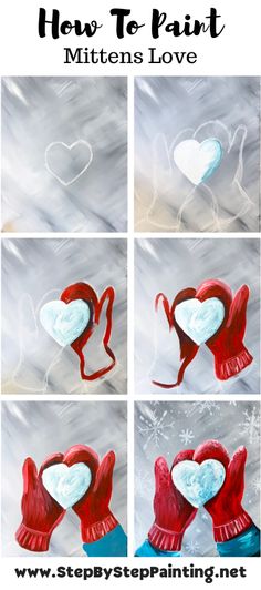 how to paint mittens love with step by step painting instructions for valentine's day