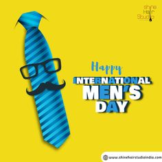 the international men's day poster features a tie with glasses and a moustache