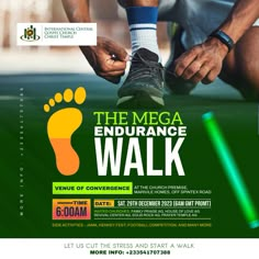 an advertisement for the mega endurance walk, featuring a man tying his shoe