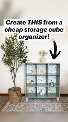 a shelf with boxes on it and a tree next to it that says create this from a cheap storage cube organizer