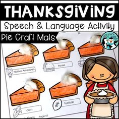 thanksgiving speech and language activity with pie craft mats for kids to use in the classroom