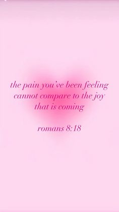 a pink background with the words romans 8 13 and an image of a heart on it